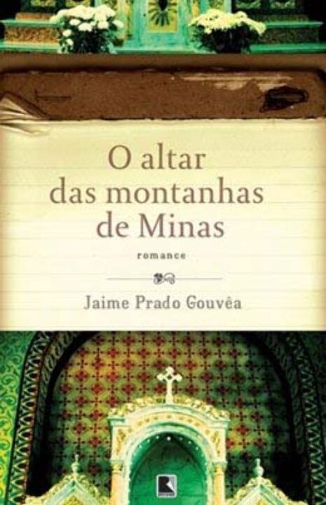 Livro O Altar Das Montanhas De Minas