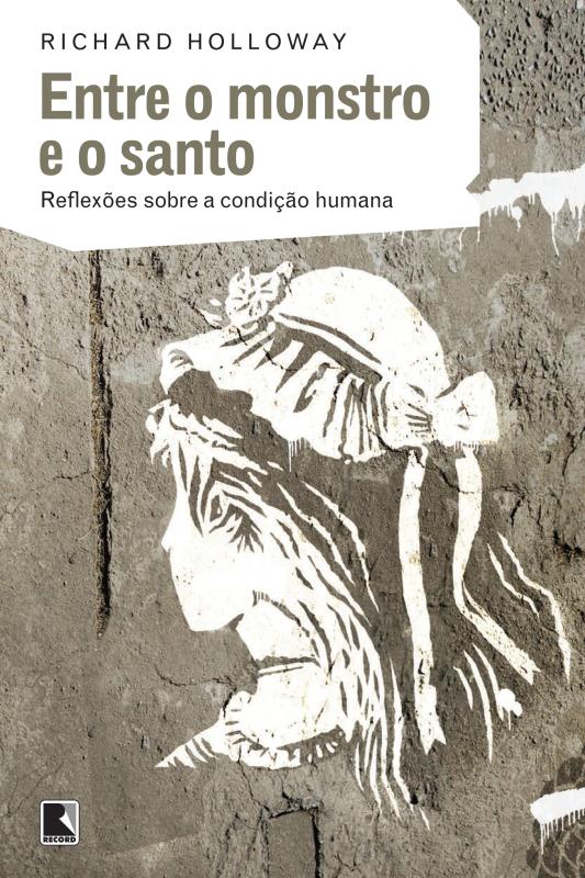 Livro Entre o monstro e o santo