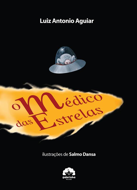 Livro O Médico Das Estrelas