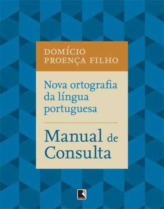 Livro Nova Ortografia Da Língua Portuguesa: Guia Prático