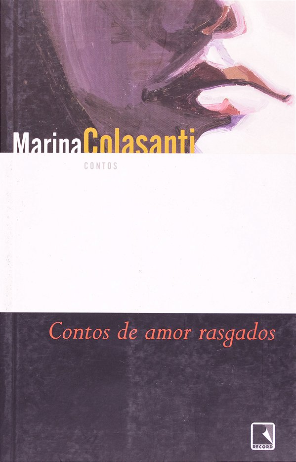 Livro Contos De Amor Rasgados