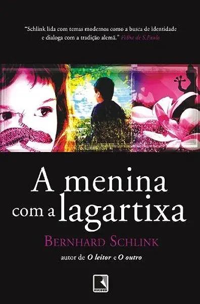 Livro A Menina Com A Lagartixa