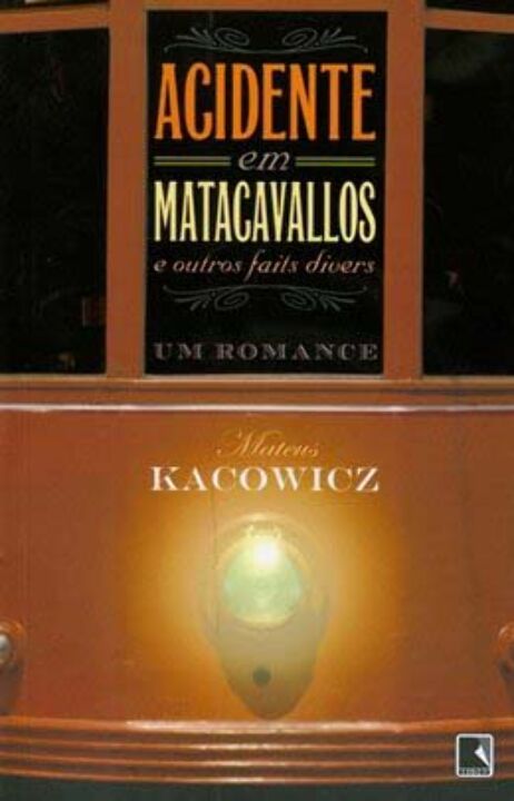 Livro Acidente Em Matacavalos