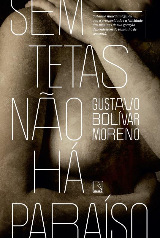 Livro Sem Tetas Não Há Paraíso
