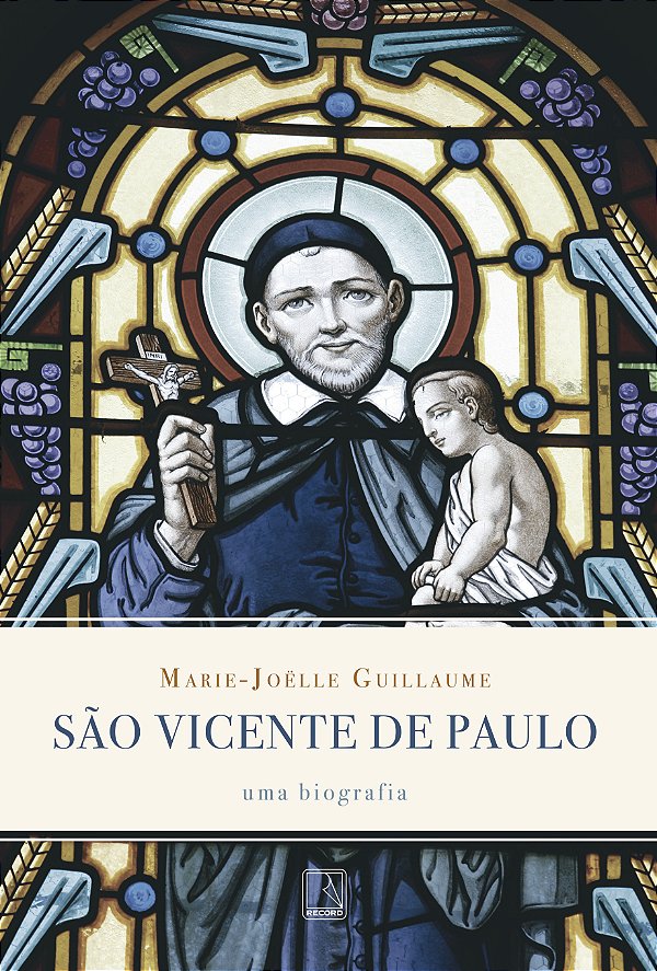 Livro São Vicente de Paulo: Uma biografia: Uma biografia