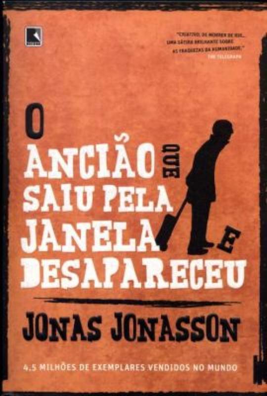 Livro O Ancião Que Saiu Pela Janela E Desapareceu