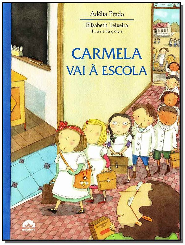 Livro Carmela vai à escola