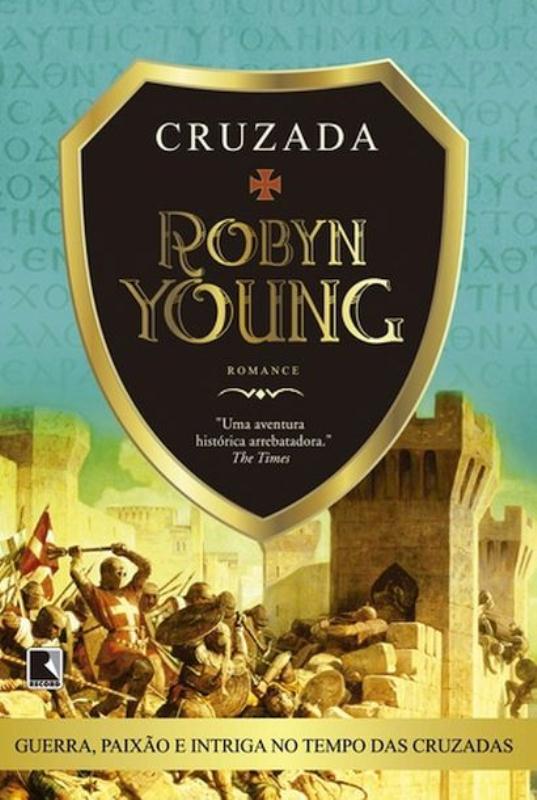 Livro Cruzada (Vol. 2 Trilogia Irmandade)