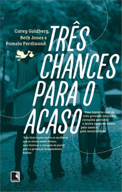 Livro Três Chances Para O Acaso