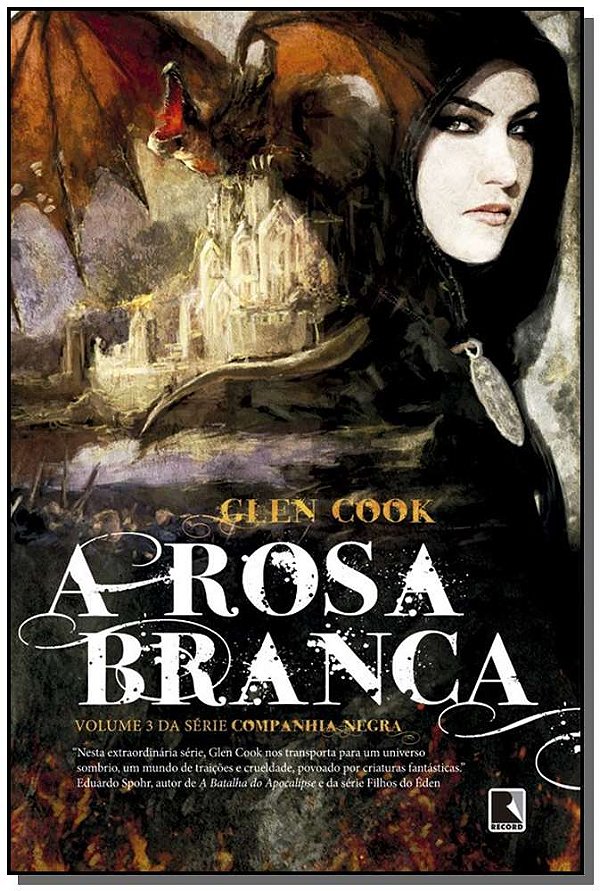Livro A Rosa Branca (Vol. 3 Companhia Negra) (Volume 3)