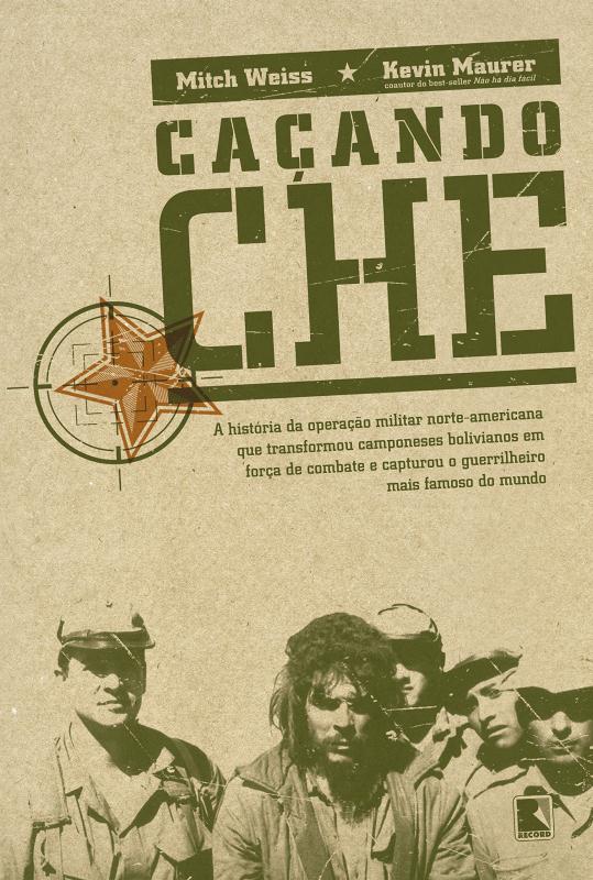 Livro Caçando Che