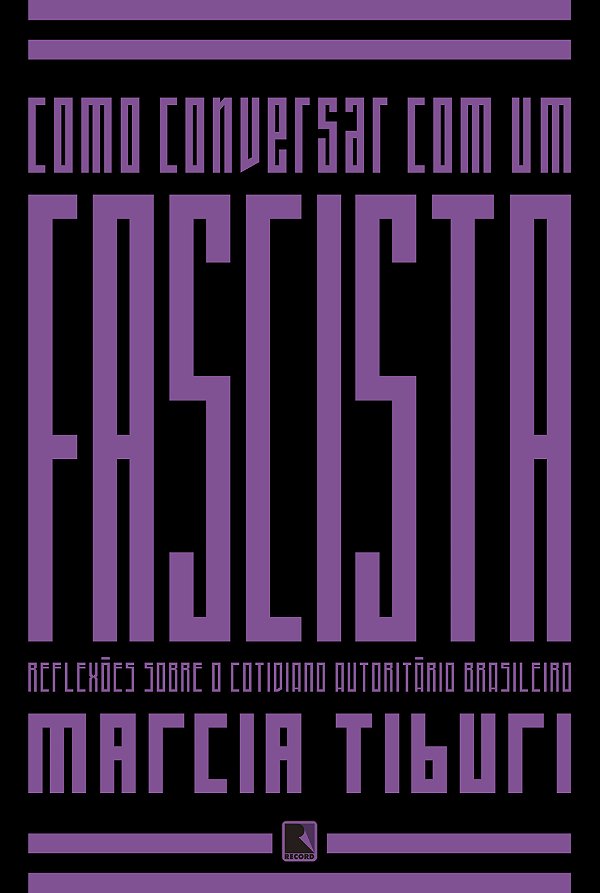 Livro Como conversar com um fascista