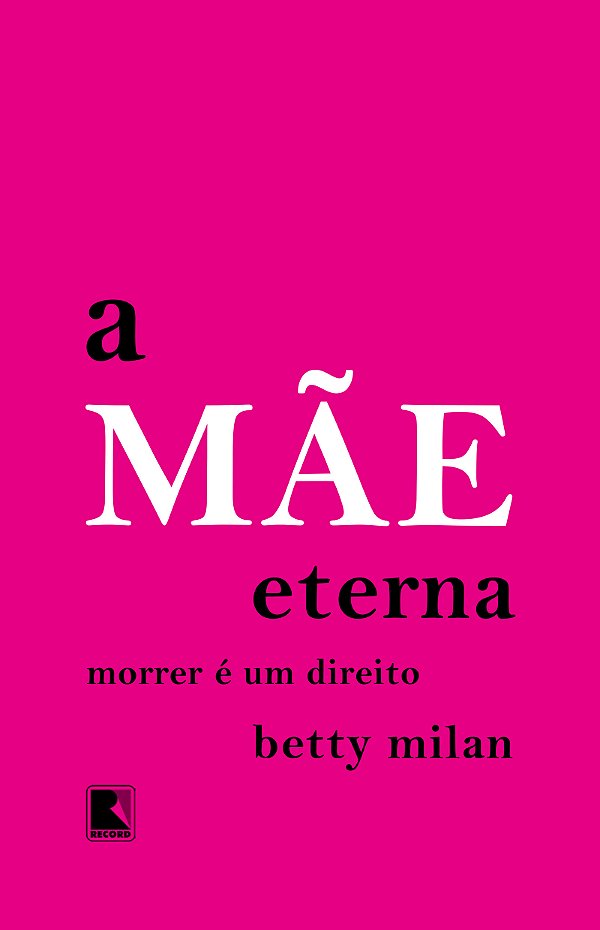 Livro A mãe eterna