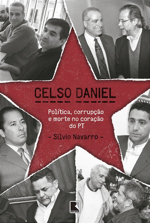 Livro Celso Daniel: Política, corrupção e morte no coraçã...