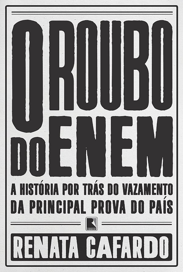 Livro O roubo do ENEM: A história por trás do vazamento d...