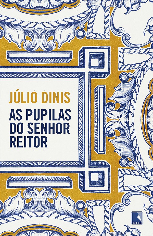 Livro As pupilas do senhor Reitor
