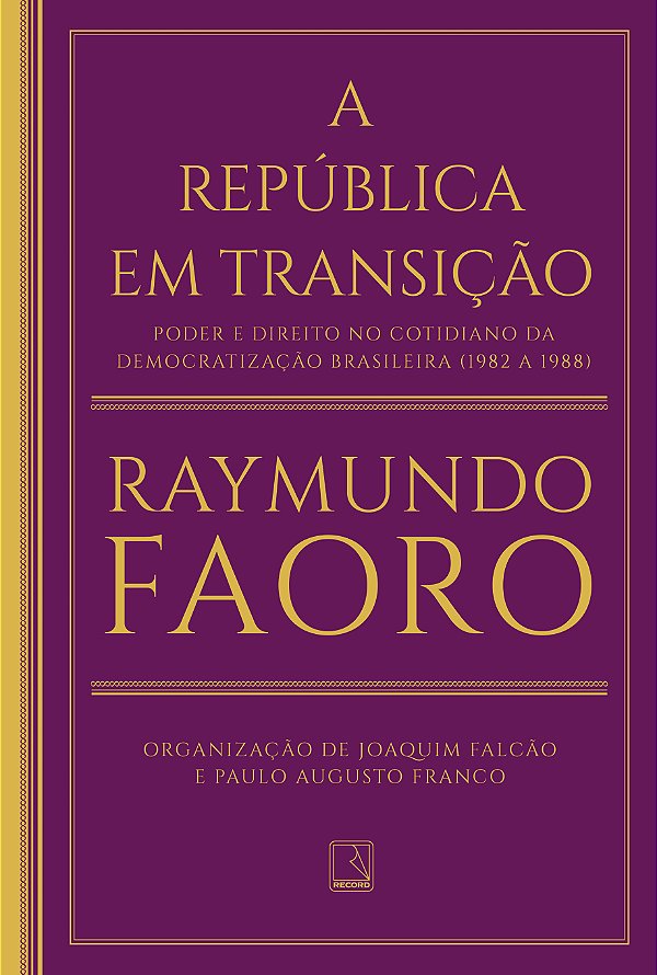 Livro A República em transição: Poder e direito no cotidi...