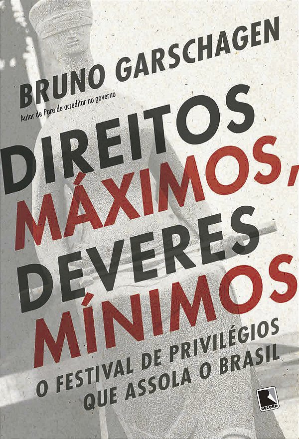 Livro Direitos Máximos, Deveres Mínimos