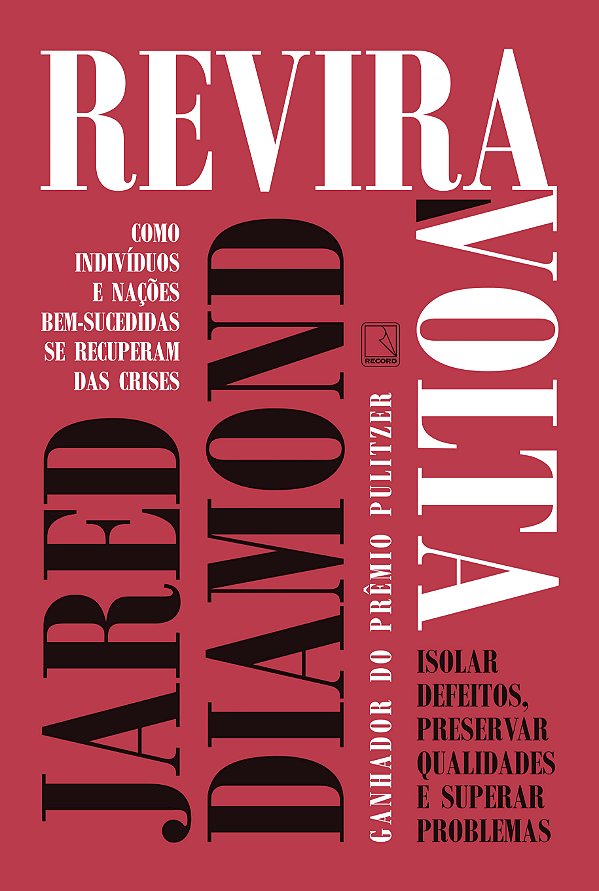 Livro Reviravolta: Como indivíduos e nações bem-sucedidas...