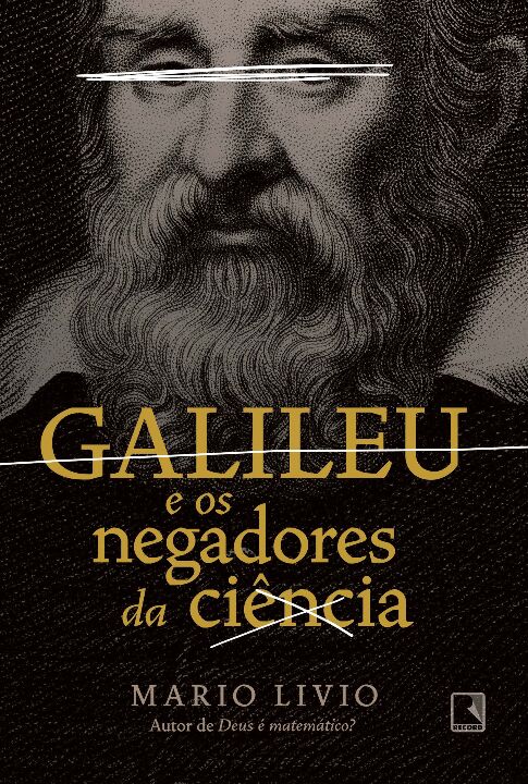 Livro Galileu e os negadores da ciência