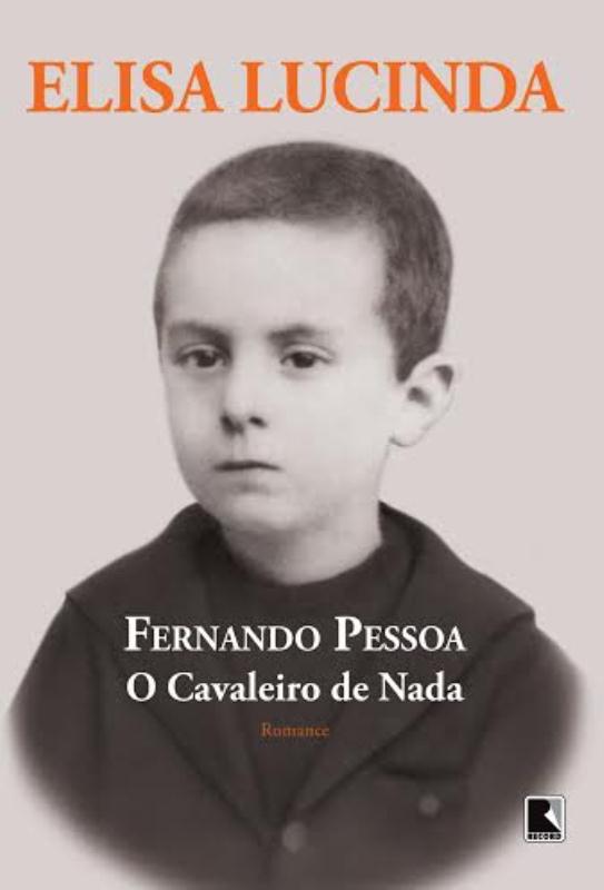 Livro Fernando Pessoa, o cavaleiro de nada