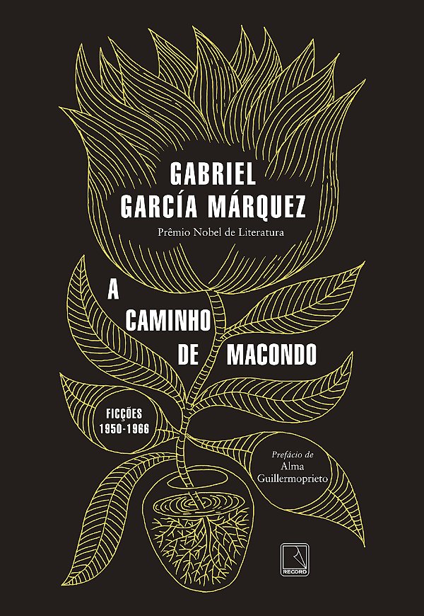 Livro A Caminho De Macondo - Ficções 1950-1966