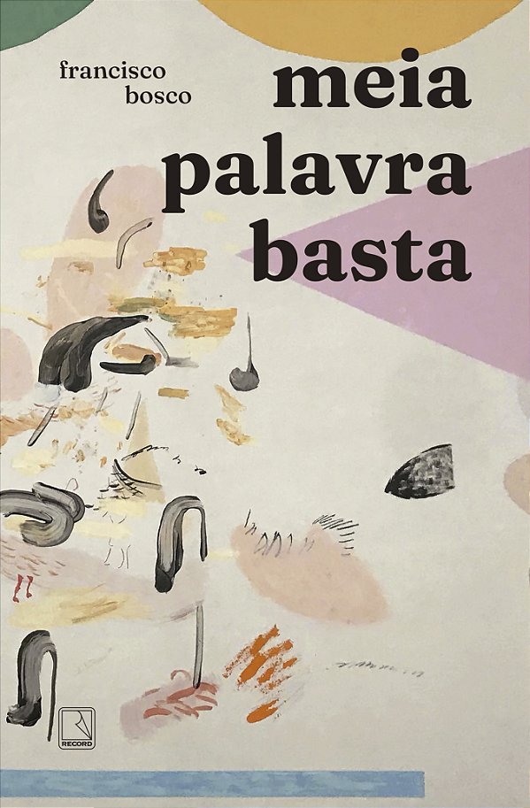 Livro Meia Palavra Basta