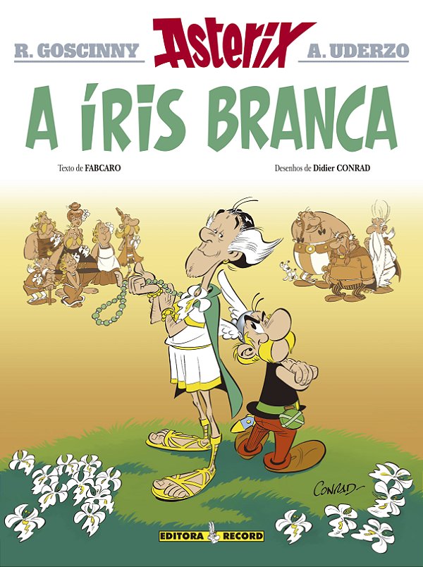 Livro A Íris Branca (Nº 40 As Aventuras De Asterix)