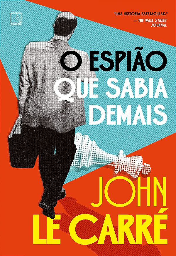 Livro O Espião Que Sabia Demais