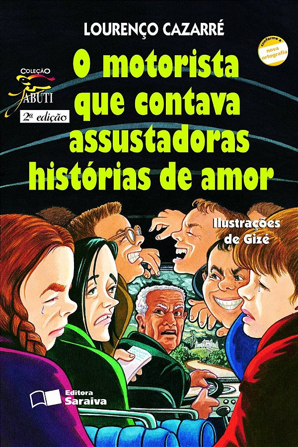 Livro O motorista que contava assustadoras histórias de a...