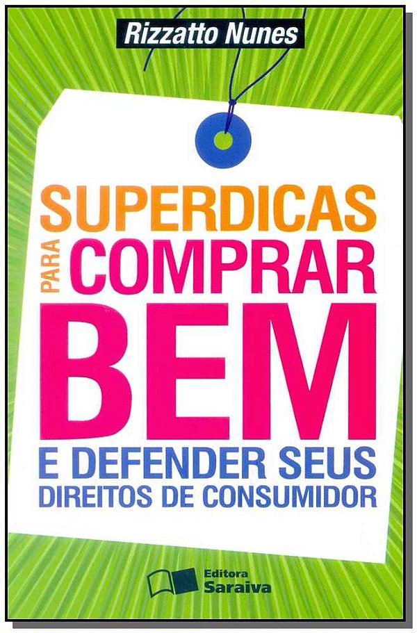 Livro Superdicas Para Comprar Bem E Defender Seus Direito...
