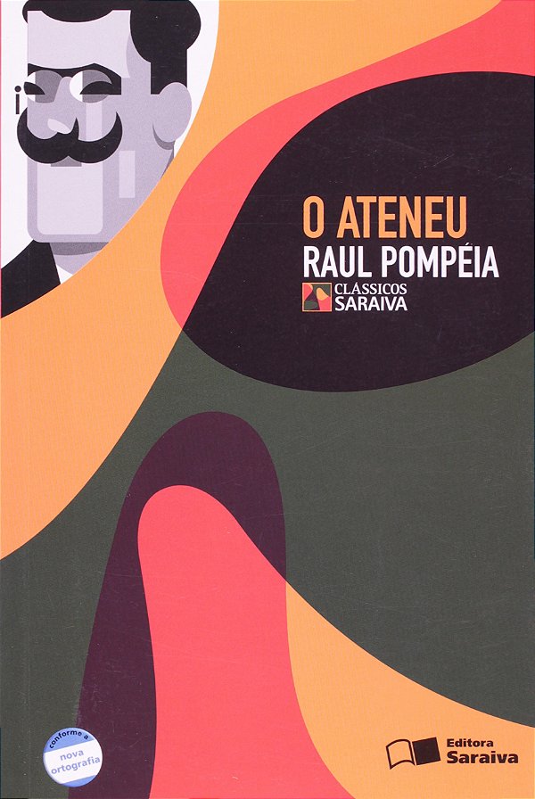 Livro O Ateneu - (Saraiva)