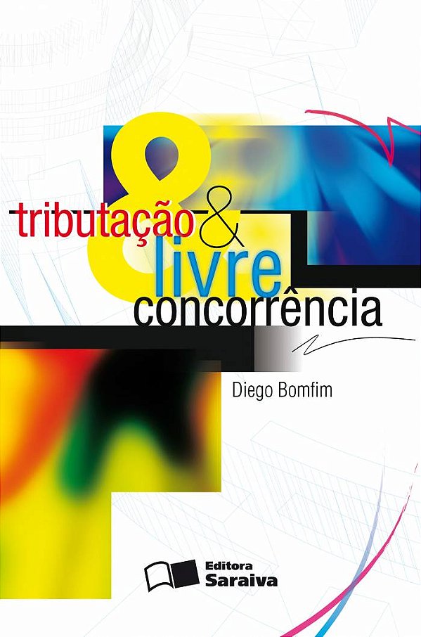 Livro Tributação e livre concorrência