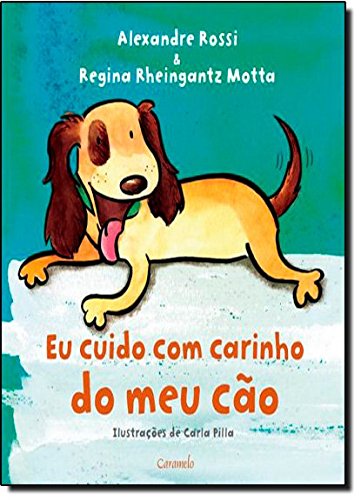 Livro Eu Cuido Com Carinho Do Meu Cão