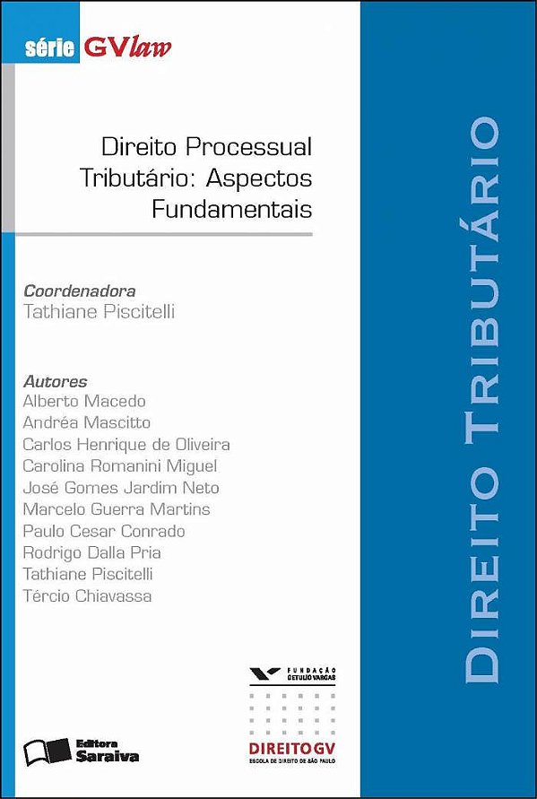 Livro Direito processual tributário: aspectos fundamentai...