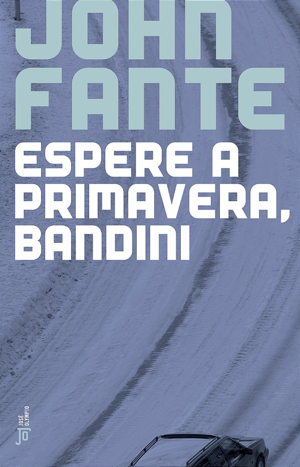Livro Espere a primavera, Bandini