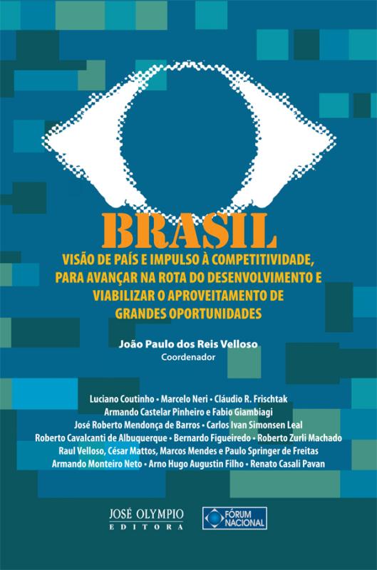 Livro Brasil: Visão de país e impulso à competitividade