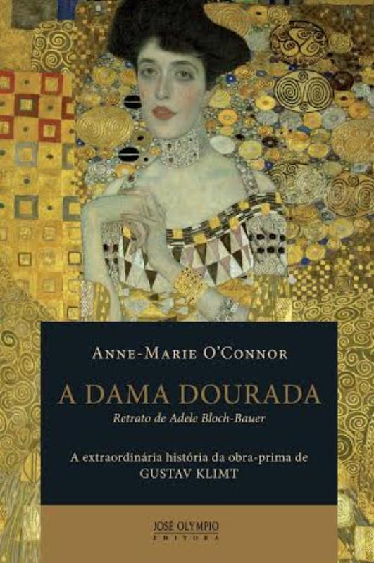 Livro A dama dourada: A extraordinária história da obra-p...