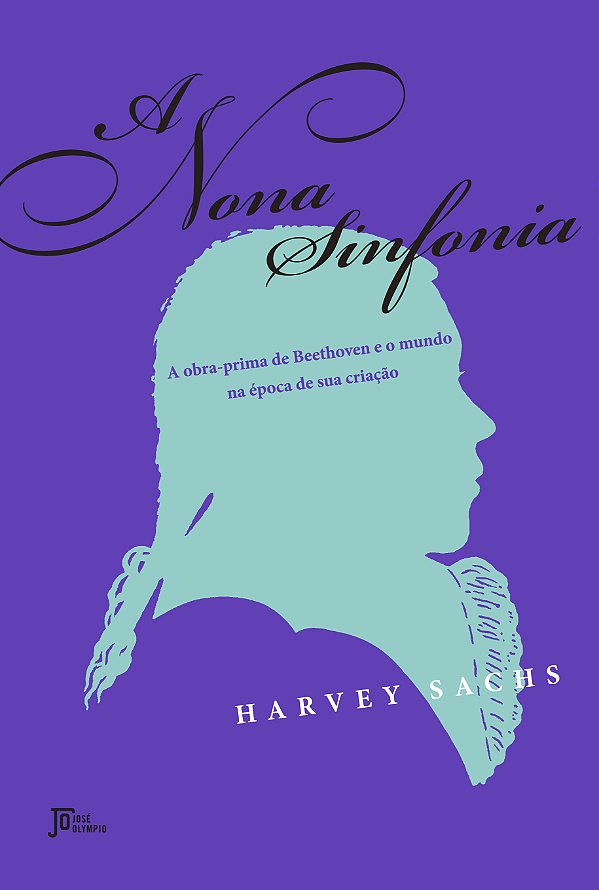 Livro A nona sinfonia: A obra-prima de Beethoven e o mund...
