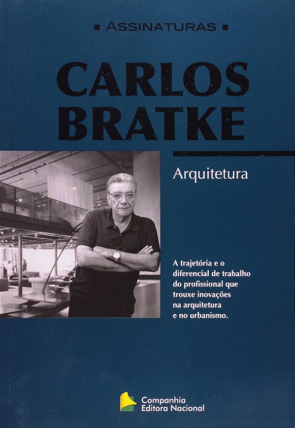 Carlos Bratke - Arquitetura