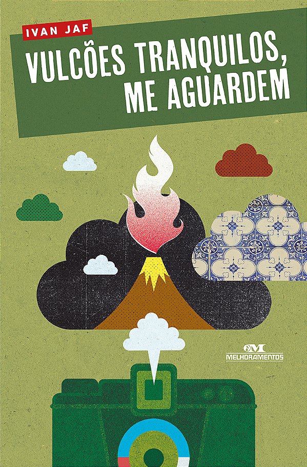 Livro Vulcões tranquilos, me aguardem