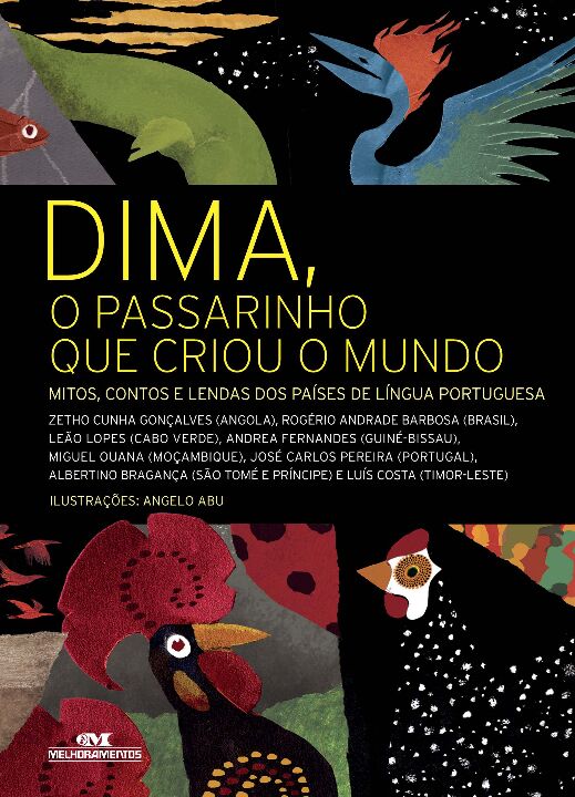 Livro Dima, o passarinho que criou o mundo