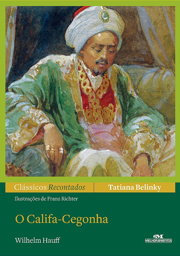Livro O califa-cegonha