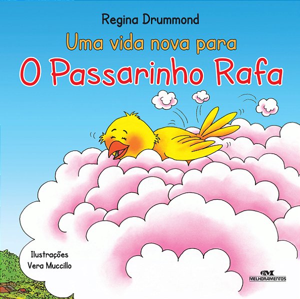 Livro Uma vida nova para o passarinho rafa
