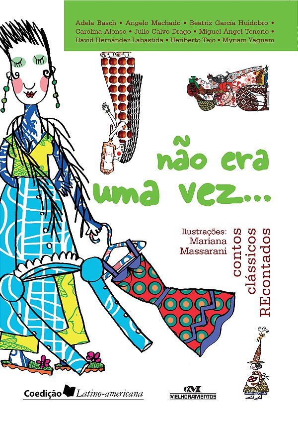 Livro Não era uma vez...: contos clássicos recontados