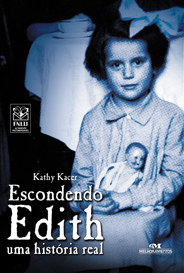 Livro Escondendo edith: uma história real