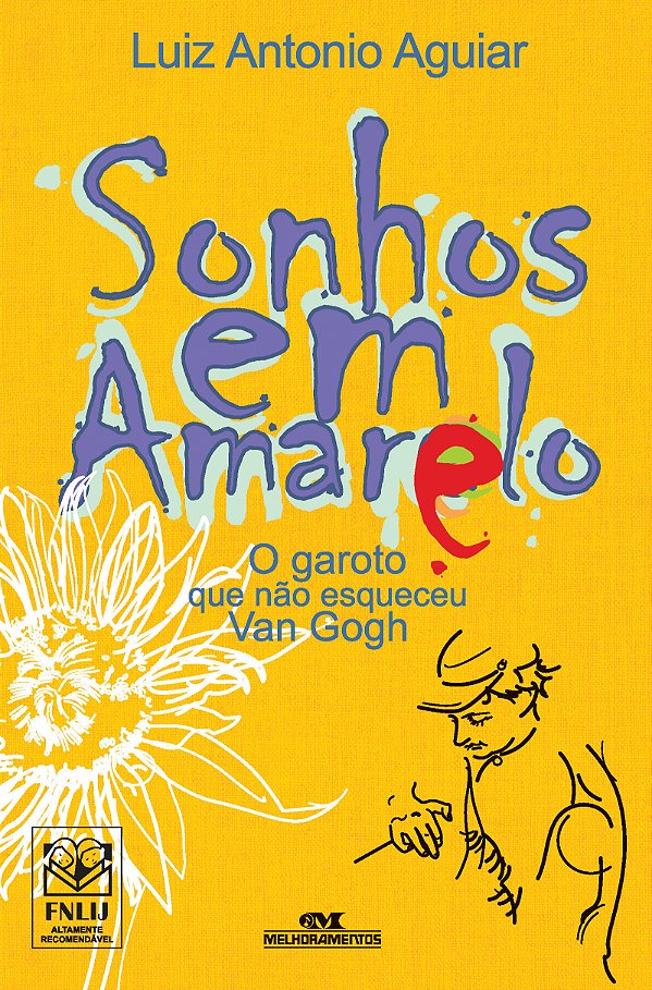 Livro Sonhos em amarelo: o garoto que não esqueceu van go...