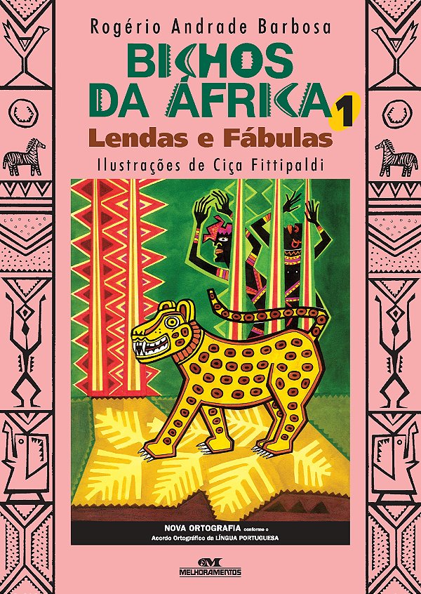 Livro Bichos da áfrica 1: lendas e fábulas