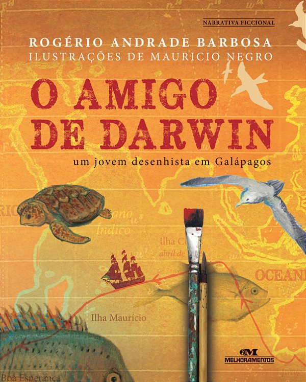 Livro O amigo de darwin: um jovem desenhista em galápagos