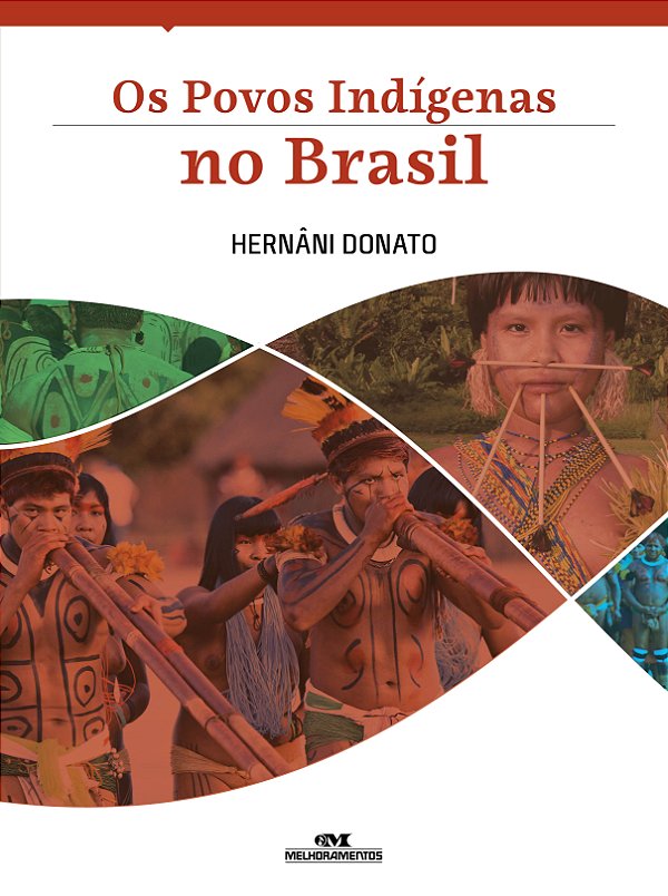 Livro Os povos indígenas no Brasil